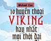 10 huyền thoại Viking