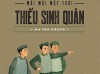 Giới thiệu cuốn sách “Mãi mãi một thời trai trẻ Thiếu sinh quân”.