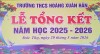 LỄ TỔNG KẾT NĂM HỌC 2025 - 2026