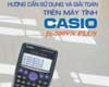 Hướng dẫn sử dụng máy tính Casio fx-500VN PLUS